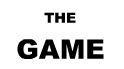 The Game