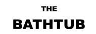 The Bathtub